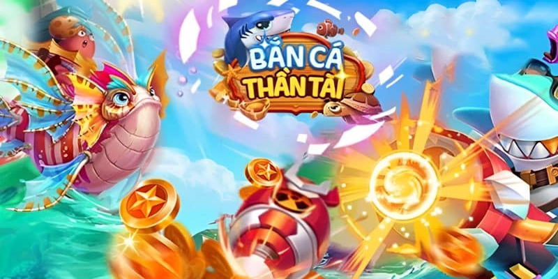 Tựa game bắn cá siêu thần tài phẩm được yêu thích nhất trong thời gian qua