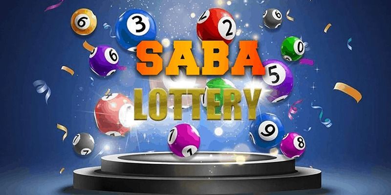 Saba Lottery tiện lợi và cực nhanh chóng cho người chơi